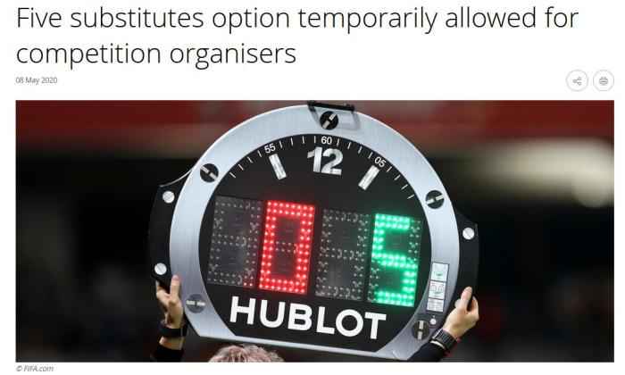 国际足联官网截图 中超请注意!国际足联允许单场比赛一队换五人